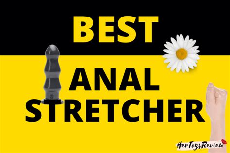 anal stretcher porn